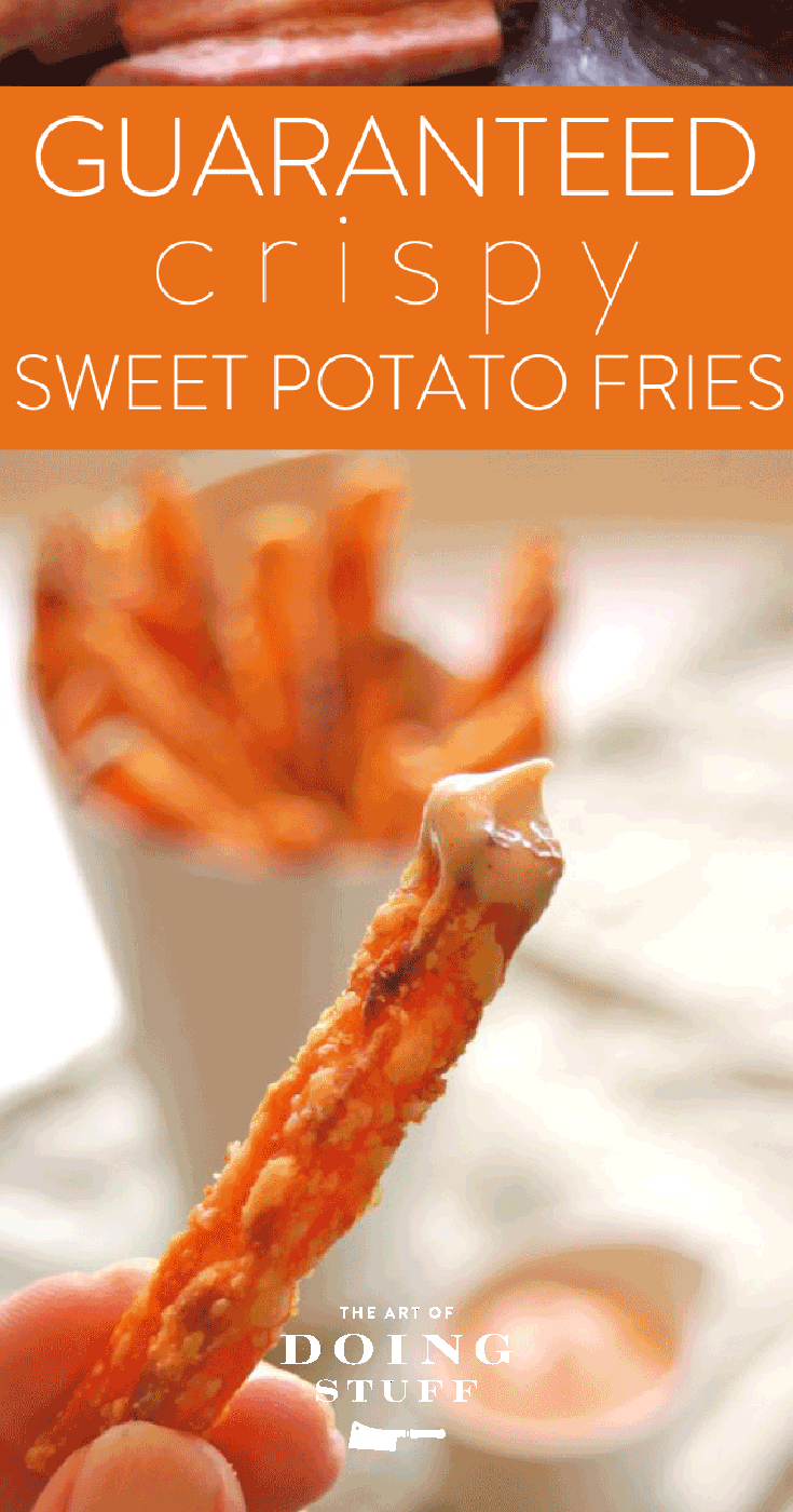 Guaranteed Crispy Sweet Potato Fries &  Sriracha Mayo Dip