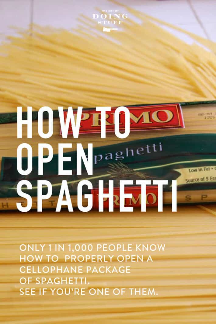 Only 1 in 1,000 people know how to properly open a cellophane package of spaghetti. Are YOU one of them?