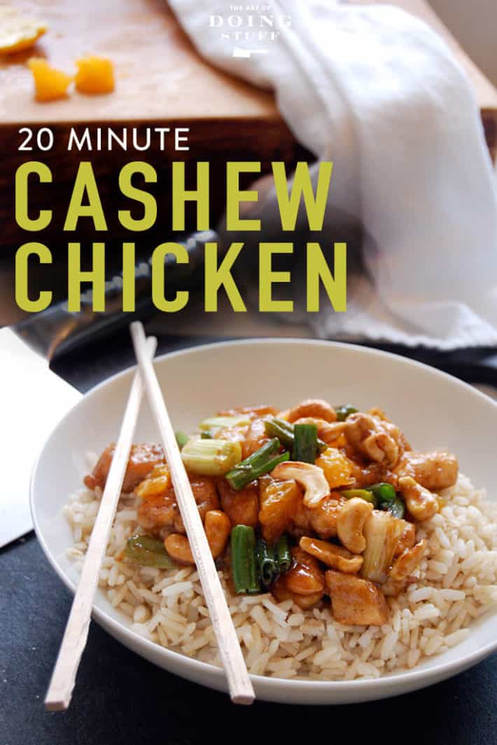 20 minute cashew chicken. Congratulations, you know what you're making for dinner tonight! Get your ingredient list now.