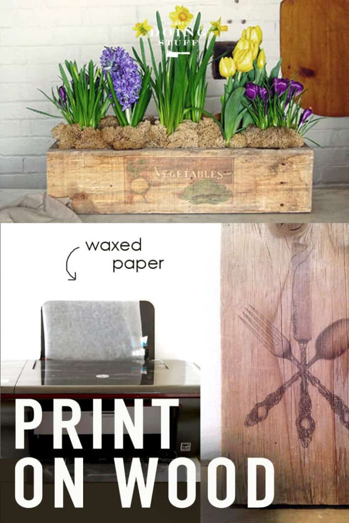 How to Print an Image on Wood.