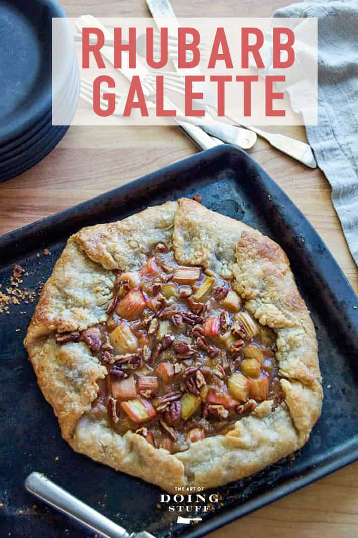 The Rustic Rhubarb Tart. It\'s Rhubarb Season!