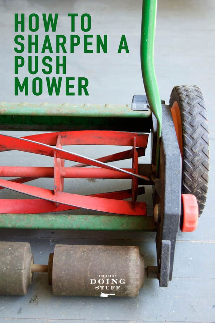 Do You Know How to Sharpen Your Push Mower?