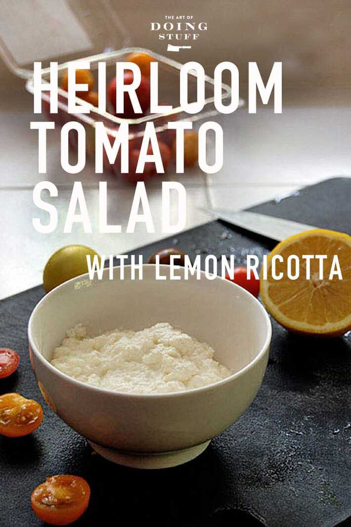 heirloom tomato salad with lemon ricotta