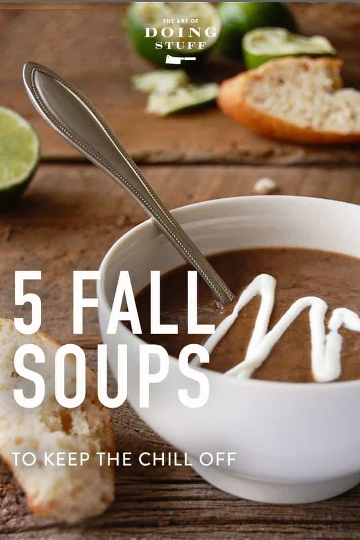 7 FALL SOUPS TO KEEP THE CHILL OFF