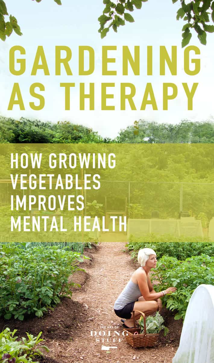 Vegetable Gardening as Therapy.