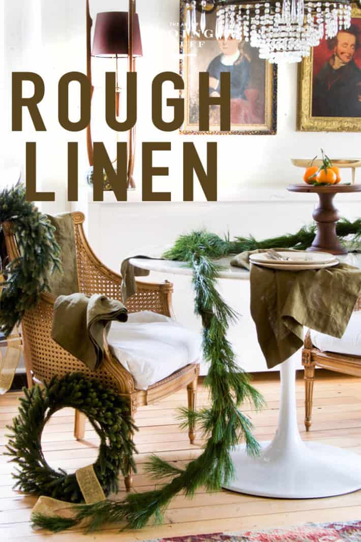 Christmas Decorating with Rough Linen.