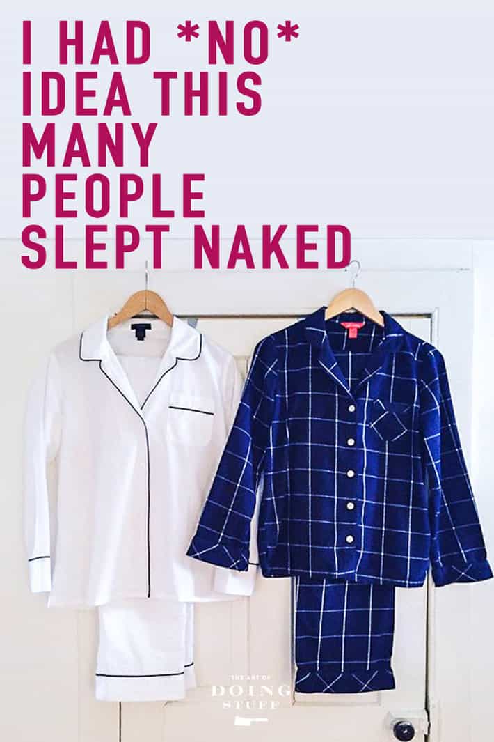 I Had NO Idea THIS Many People Slept Naked.