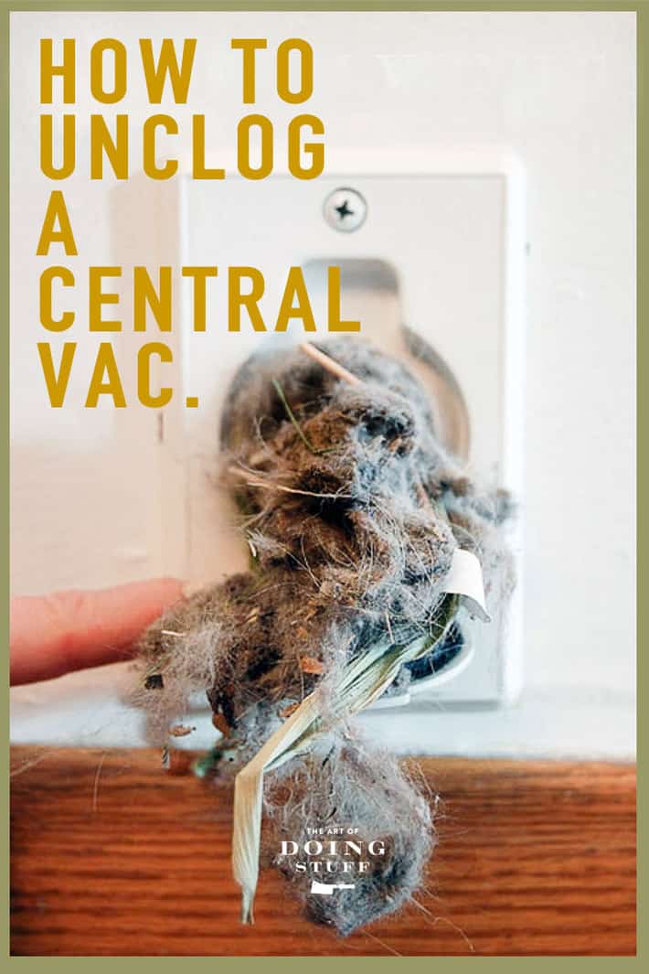 How to Unclog  Your Central Vacuum.