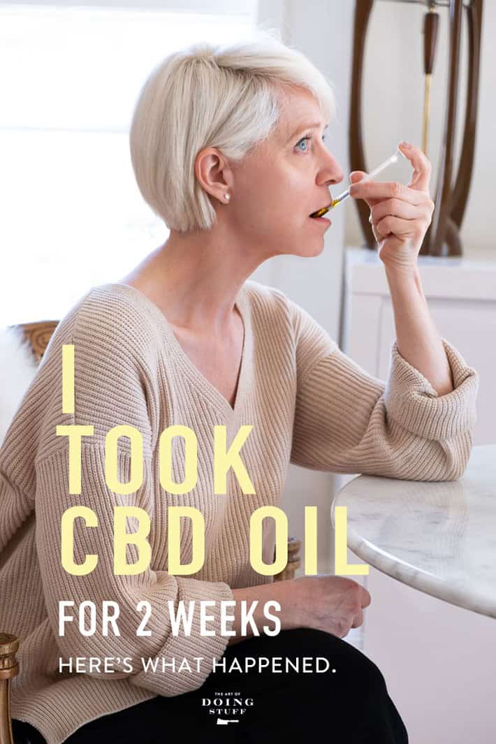 I Took CBD Oil for 2 Weeks.  Here\'s How it Went.