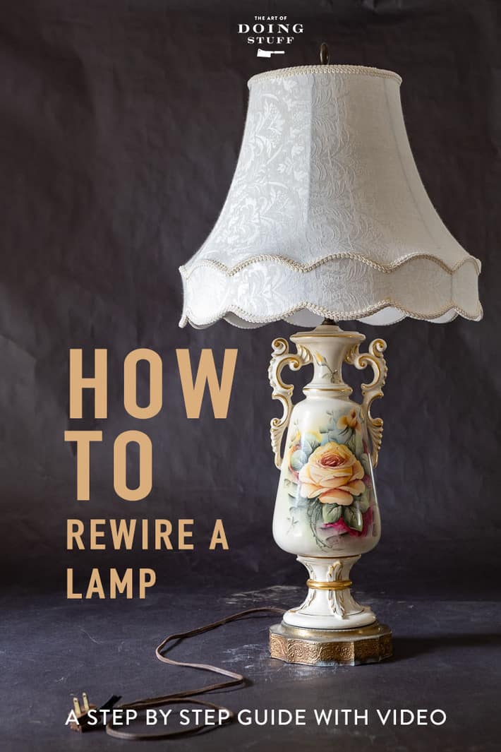 How to Rewire a Lamp