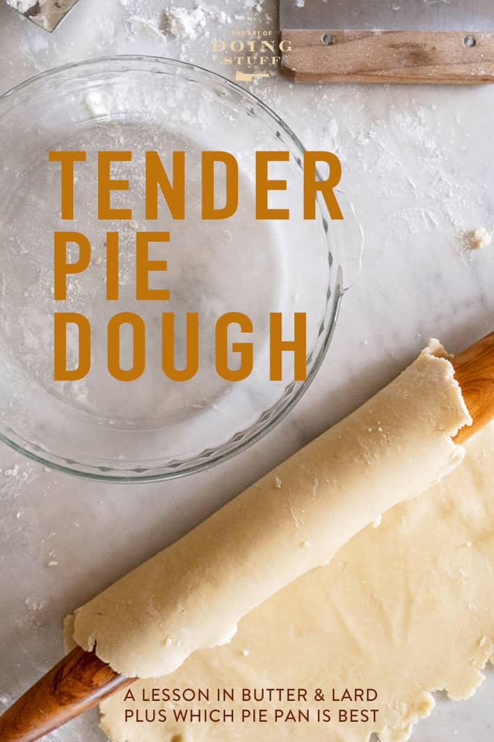 The Pie Dough Recipe. A Crust of Butter & Lard.