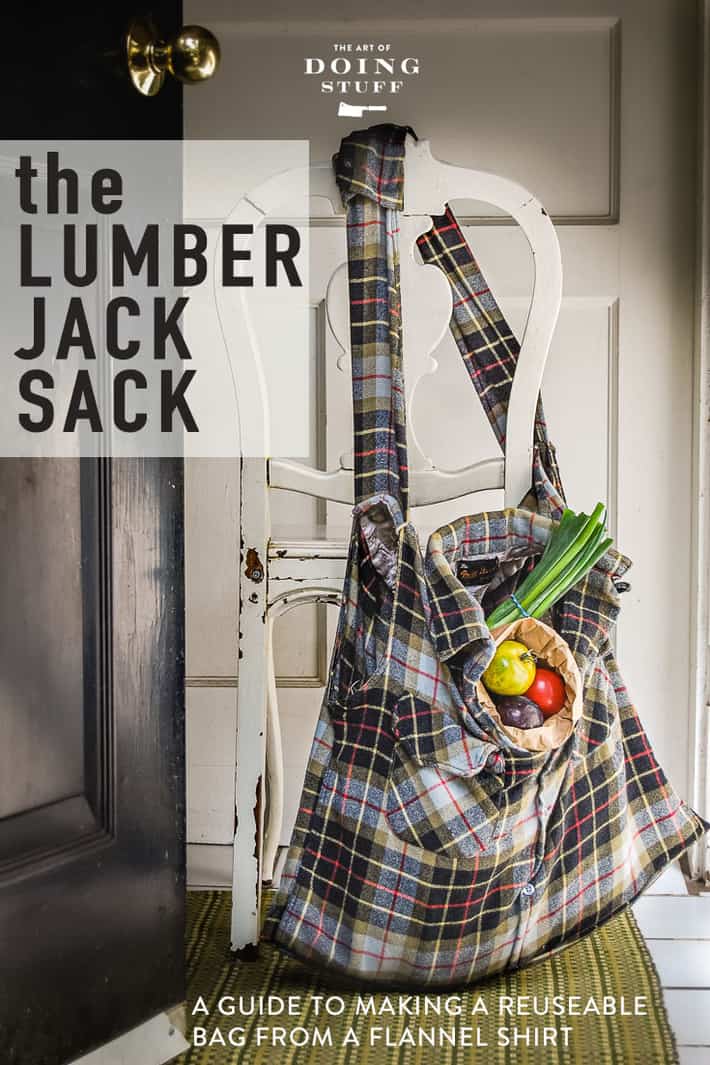 Turn a Flannel Shirt into a Reuseable Grocery Bag.