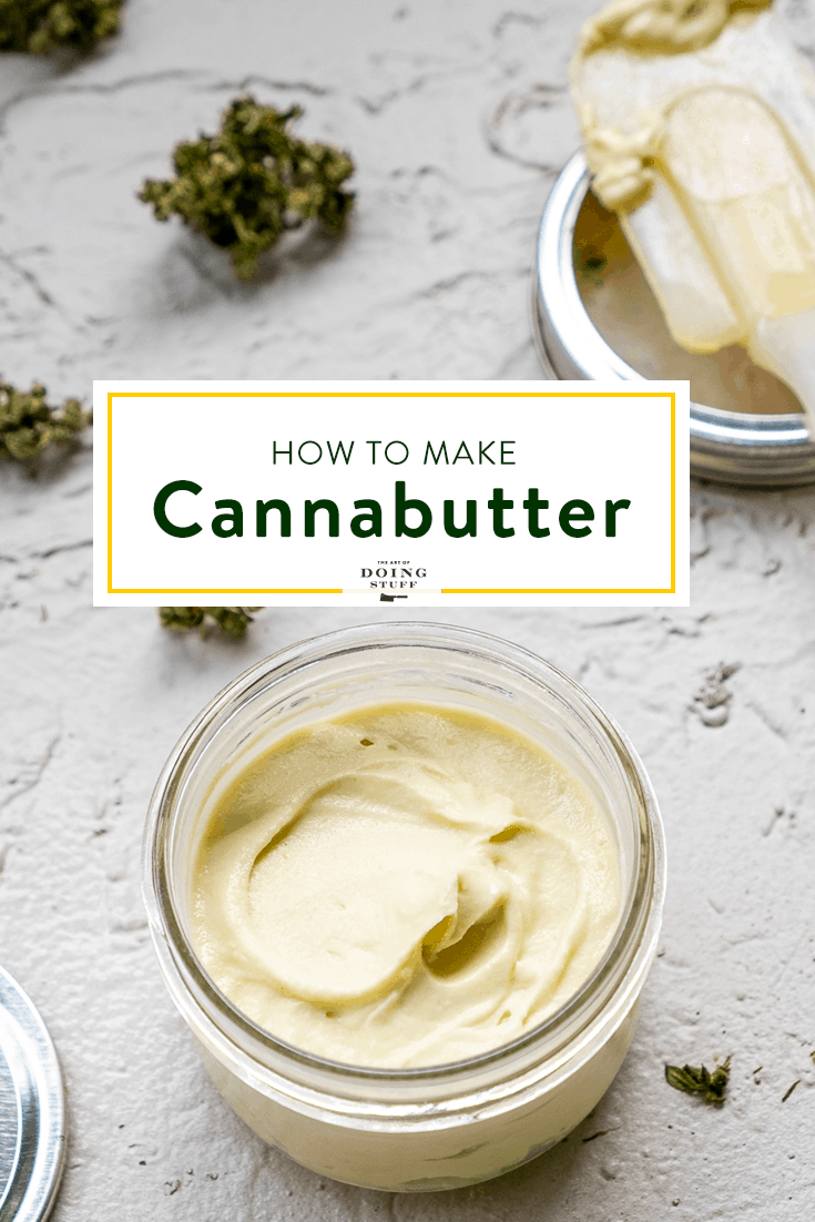 How to Make Cannabutter at Home