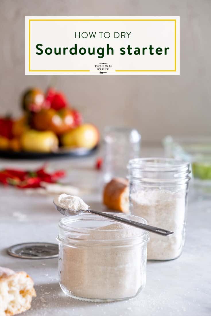 How to Dry & Revive Sourdough Starter