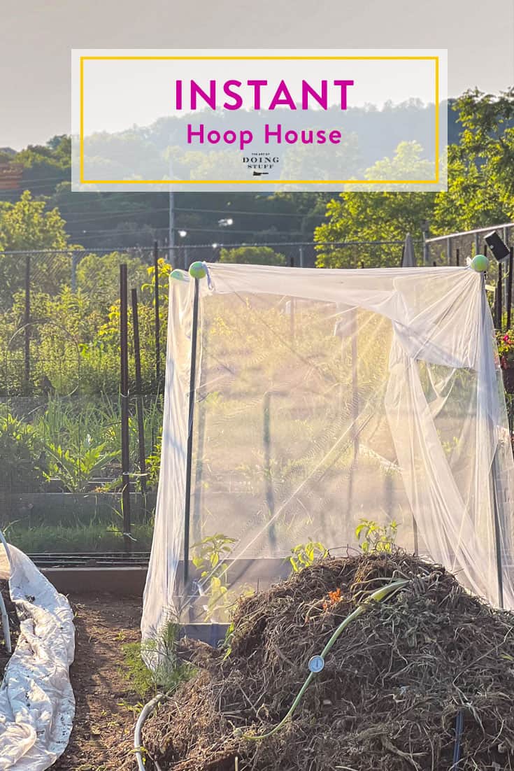 The (Instant) Happy Camper Hoop House